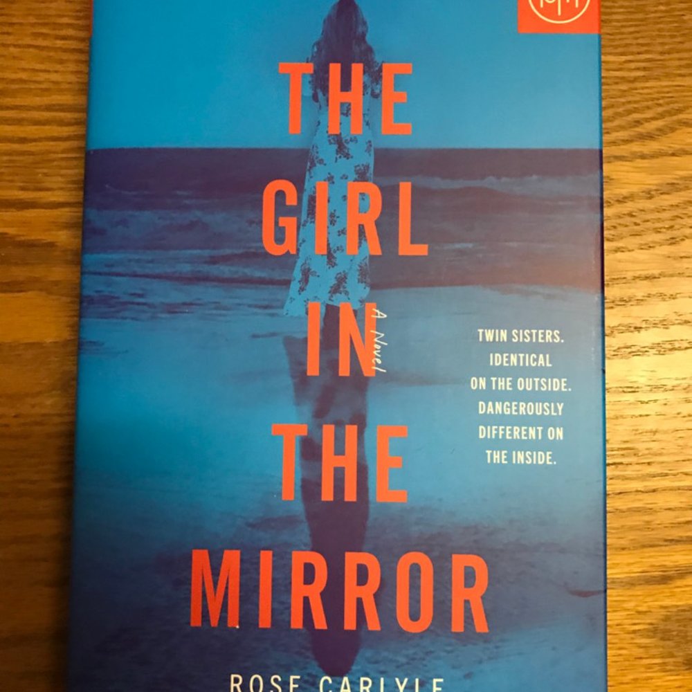 The Girl in the Mirror by Rose Carlyle